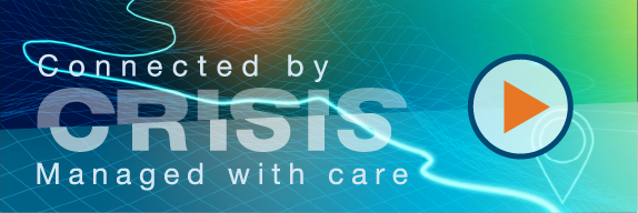 Connected by Crisis: Managed with care