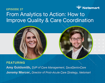 From Analytics to Action: How to Improve Quality & Care Coordination