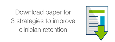 Download paper for 3 strategies to improve clinician retention