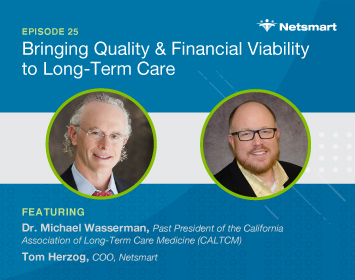 Bringing Quality & Financial Viability to Long-Term Care